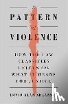 Sklansky, David A. - A Pattern of Violence