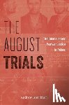 Kornbluth, Andrew - The August Trials
