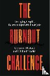 Maslach, Christina, Leiter, Michael P. - The Burnout Challenge