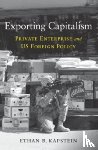 Kapstein, Ethan B. - Exporting Capitalism