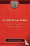 Ironside, Kristy - A Full-Value Ruble