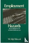 Viscusi, W. Kip - Employment Hazards