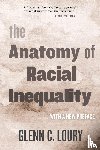 Loury, Glenn C. - The Anatomy of Racial Inequality