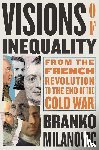 Milanovic, Branko - Visions of Inequality
