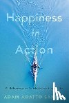 Sandel, Adam Adatto - Happiness in Action