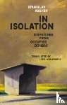 Aseyev, Stanislav - In Isolation