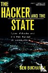Buchanan, Ben - The Hacker and the State