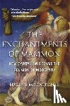 McCarraher, Eugene - The Enchantments of Mammon