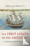 Luis, Diego Javier - The First Asians in the Americas