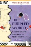 Silver, Morris - The Purpled World