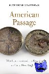 Grandjean, Katherine - American Passage - The Communications Frontier in Early New England