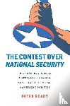 Roady, Peter - The Contest over National Security