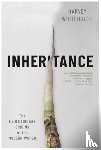 Whitehouse, Harvey - Inheritance: The Evolutionary Origins of the Modern World