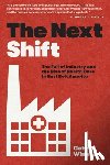 Winant, Gabriel - The Next Shift