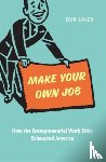 Baker, Erik - Make Your Own Job