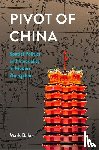 Baker, Mark - Pivot of China