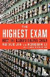 Jia, Ruixue, Li, Hongbin, Cousineau, Claire - The Highest Exam