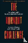 Maslach, Christina, Leiter, Michael P. - The Burnout Challenge