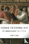 Stow, Kenneth - Feeding the Eternal City