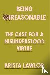 Lawlor, Krista - Being Reasonable