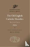 Aelfric - The Old English Catholic Homilies