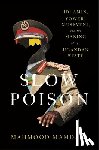 Mamdani, Mahmood - Slow Poison