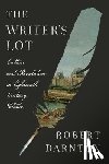 Darnton, Robert - The Writer's Lot