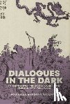 Williams, Nicholas Morrow - Dialogues in the Dark