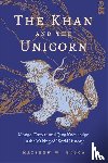 Mosca, Matthew W. - The Khan and the Unicorn