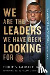 Glaude, Eddie - We Are the Leaders We Have Been Looking For
