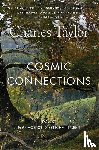 Taylor, Charles - Cosmic Connections
