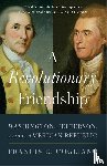 Cogliano, Francis D. - A Revolutionary Friendship