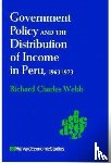 Webb, Richard C. - Government Policy and the Distribution of Income in Peru, 1963–1973