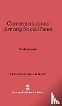 Lindauer, Martin - Communication Among Social Bees