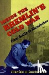 Zubok, Vladislav, Pleshakov, Constantine - Inside the Kremlin’s Cold War