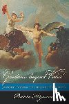 Higonnet, Patrice - Goodness beyond Virtue