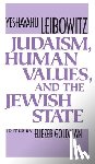 Leibowitz, Yeshayahu - Judaism, Human Values, and the Jewish State