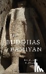 Morgan, Llewelyn - The Buddhas of Bamiyan