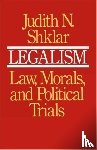 Shklar, Judith N. - Legalism