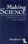 Cole, Stephen - Making Science