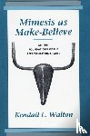 Walton, Kendall L. - Mimesis as Make-Believe