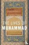Ali, Kecia - The Lives of Muhammad