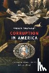 Teachout, Zephyr - Corruption in America