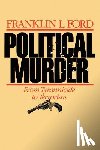 Ford, Franklin L. - Political Murder