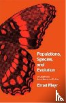 Mayr, Ernst - Populations, Species, and Evolution