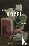 Schmidt, Michael - The Novel