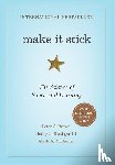 Brown, Peter C., Roediger, Henry L., McDaniel, Mark A. - Make It Stick