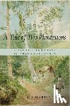 Dunn, Richard S. - A Tale of Two Plantations