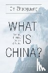 Ge, Zhaoguang - What Is China?