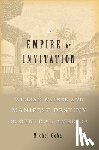 Gobat, Michel - Empire by Invitation